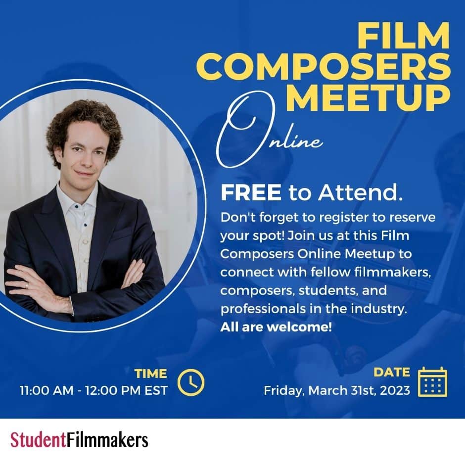 Christophe Alvarez Joins Speaker Lineup | Register Now for the Film Composers Meetup Online Hosted by StudentFilmmakers.com and Student Filmmakers Magazine