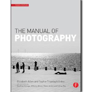 The Manual of Photography, 10th Edition - STUDENTFILMMAKERS.COM STORE