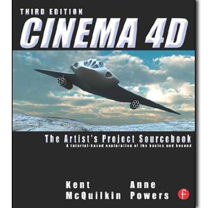 Cinema 4D: The Artist's Project Sourcebook, 3rd Edition - STUDENTFILMMAKERS.COM STORE
