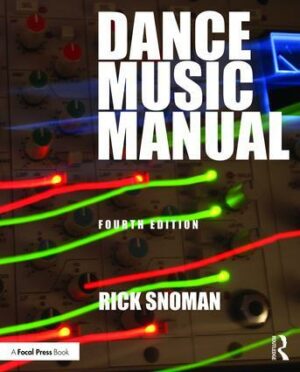 Dance Music Manual - STUDENTFILMMAKERS.COM STORE