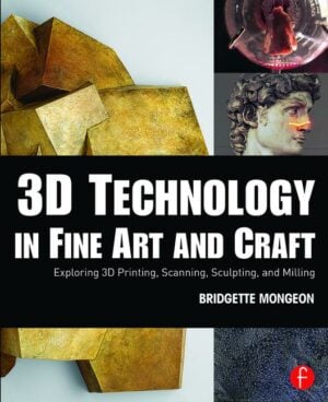 3D Technology in Fine Art and Craft - STUDENTFILMMAKERS.COM STORE