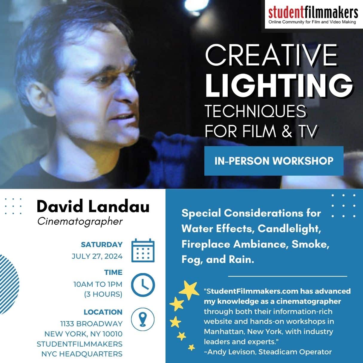 In-Person Workshop – “Creative Lighting Techniques for Film & TV” Led by David Landau – Manhattan, NYC, New York